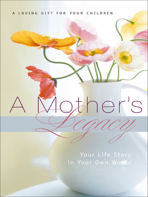 Title details for A Mother's Legacy by Thomas Nelson - Available